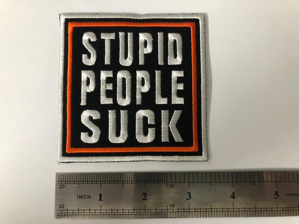 Stupid People Motorcycle Patch
